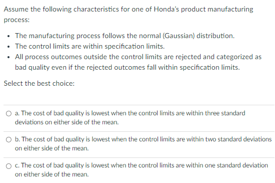 Assume the following characteristics for one of