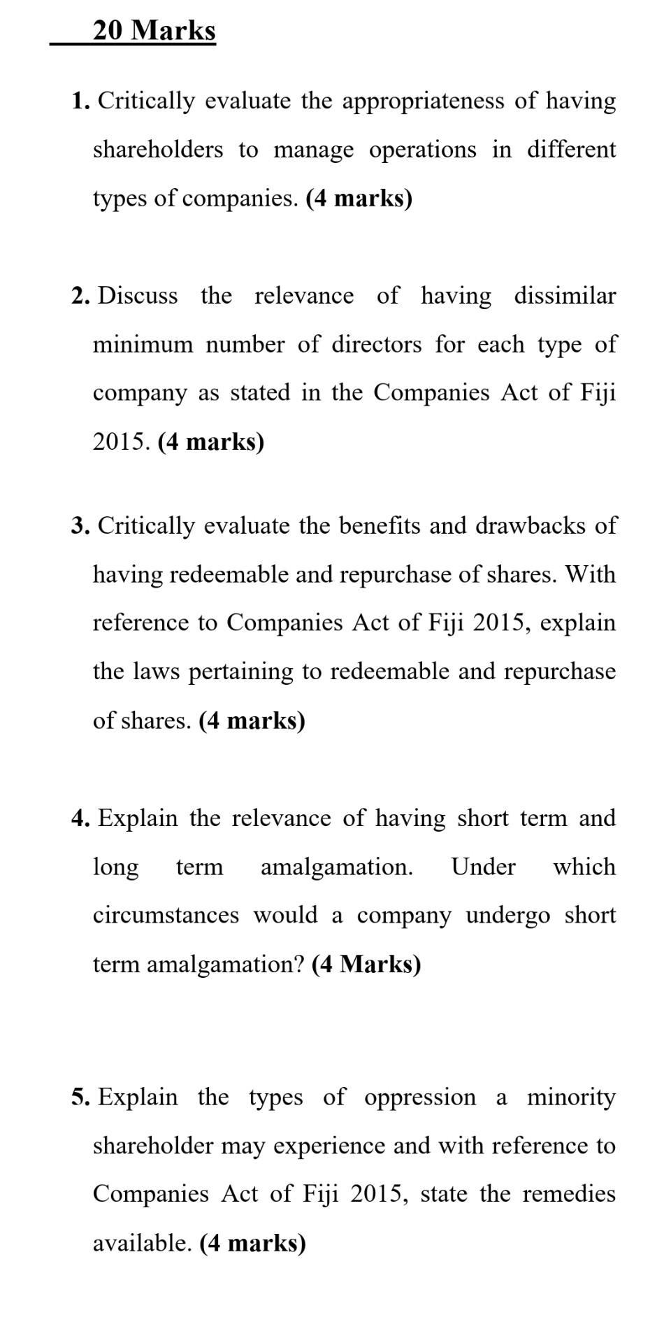 20 Marks 1. Critically evaluate the