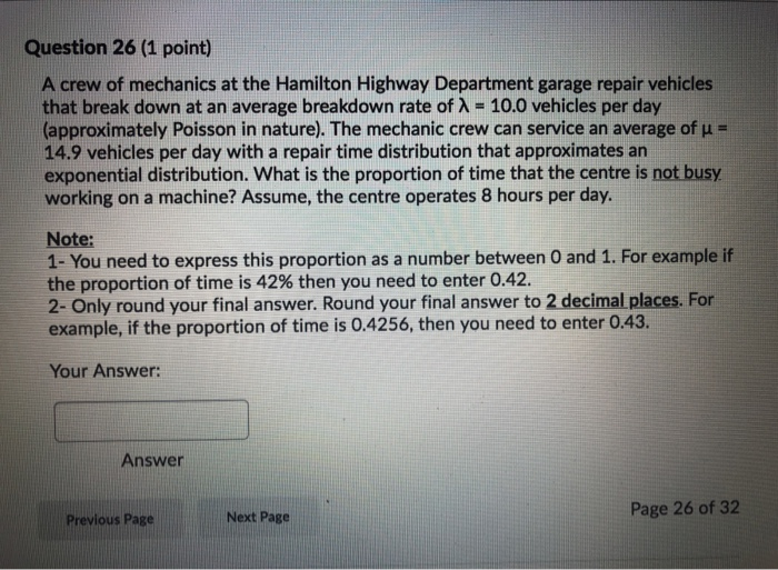 Question 26 (1 point) A crew of mechanics at the