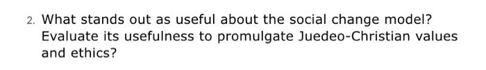 2. What stands out as useful about the social