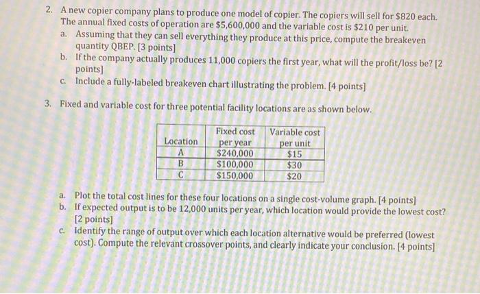 2. A new copier company plans to produce one