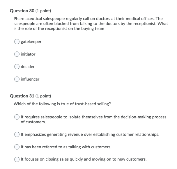 Question 30 (1 point) Pharmaceutical salespeople