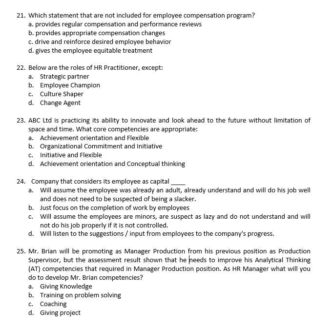 21. Which statement that are not included for