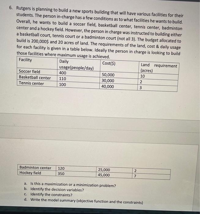 q6 6. Rutgers is planning to build a new sports