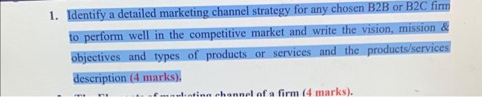 the chosen B2C company is adidas 1. Identify a