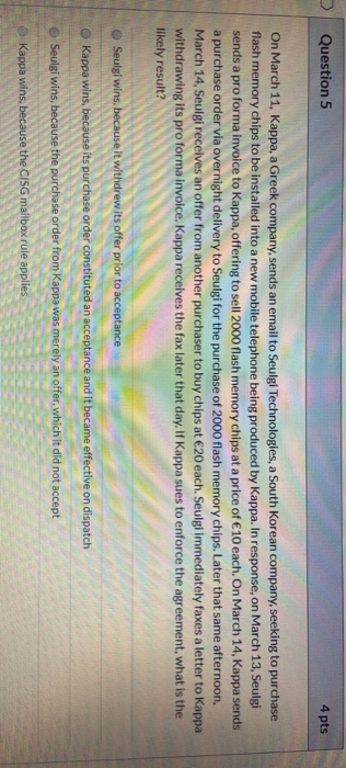 Question 5 4 pts On March 11, Kappa, a Greek