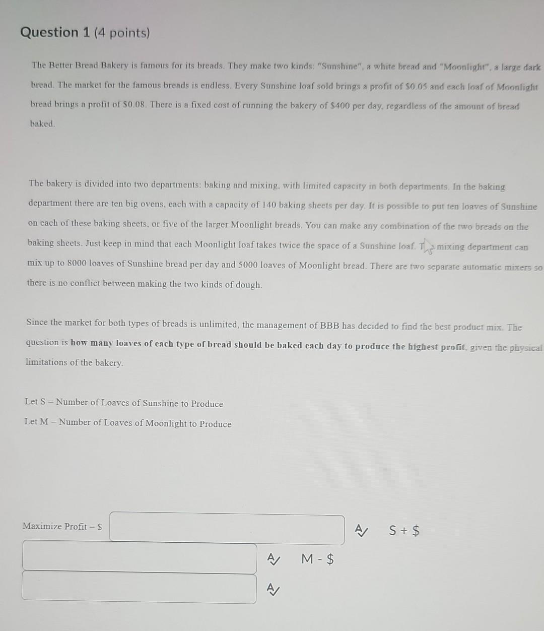 The Better Bread Bakery is famous for its breads.