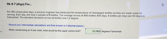 PA 9-7 (Algo) For... For 105 consecutive days, a