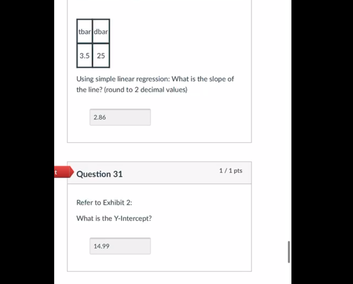 I need the work for the right answers too please