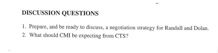 DISCUSSION QUESTIONS 1. Prepare, and be ready to