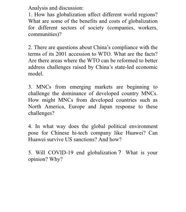 Analysis and discussion: 1. How has globalization