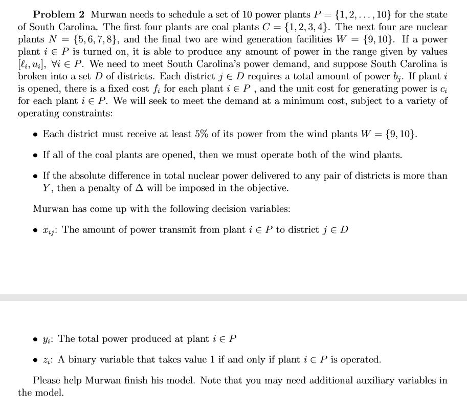 Problem 2 Murwan needs to schedule a set of 10