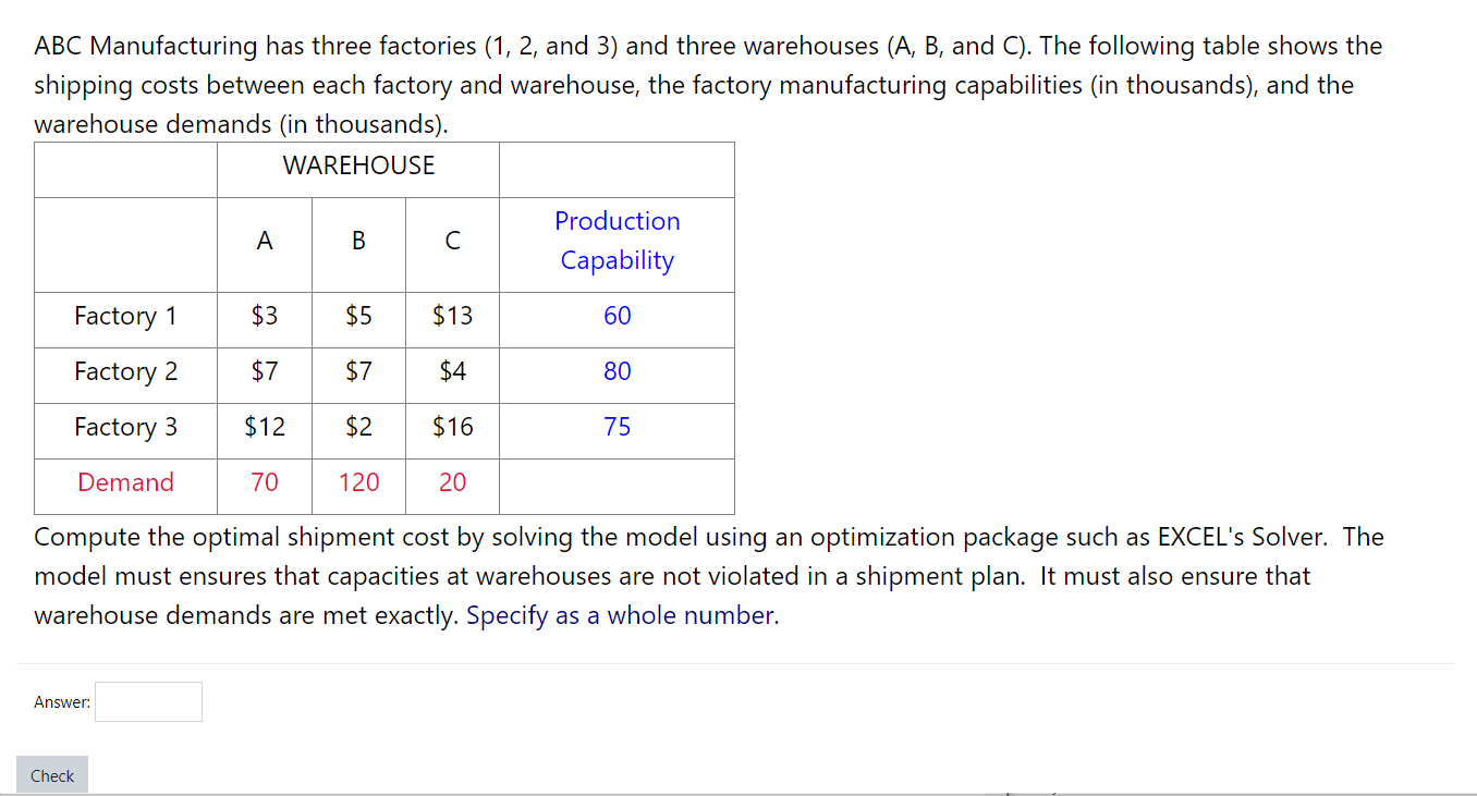 ABC Manufacturing has three factories (1, 2, and