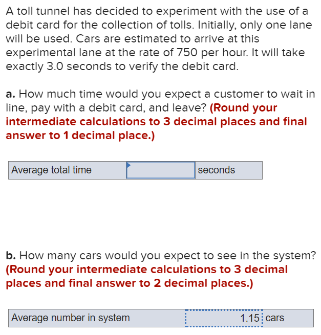 A toll tunnel has decided to experiment with the