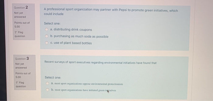 Question 2 Not yet answered A professional sport