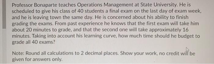 Professor Bonaparte teaches Operations Management