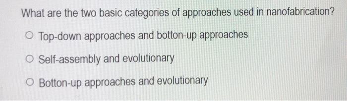 What are the two basic categories of approaches