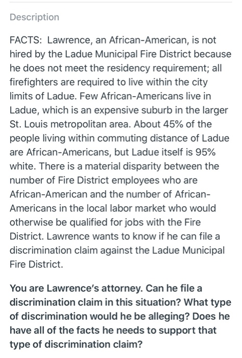 Description FACTS: Lawrence, an African-American,