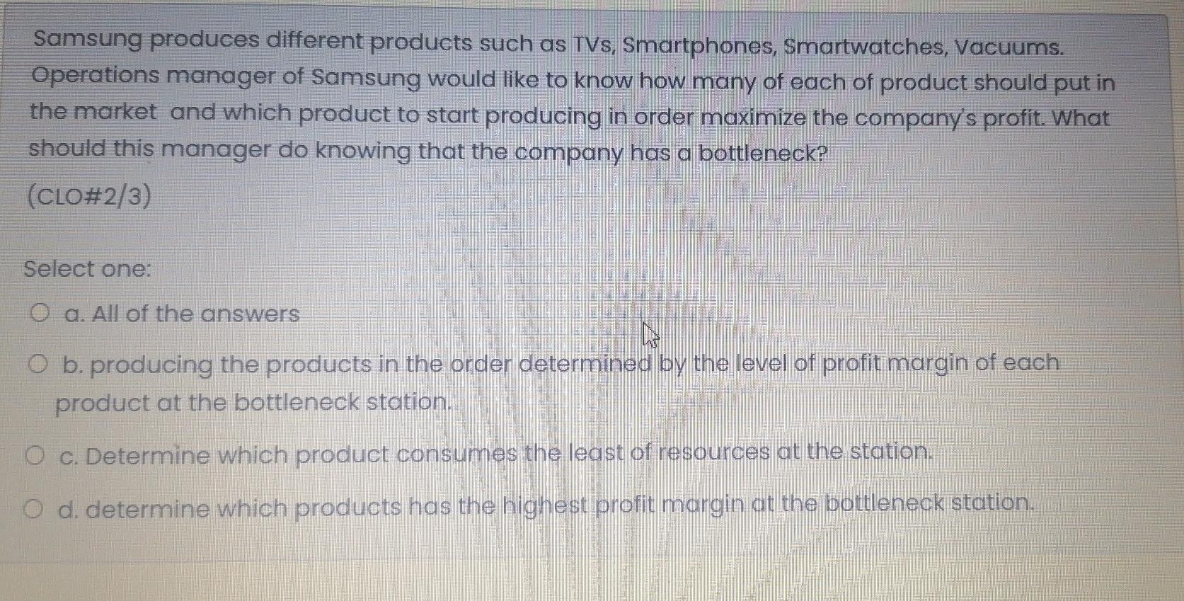 Samsung produces different products such as TVs,