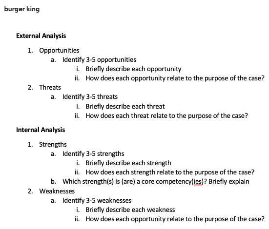 burger king External Analysis 1. Opportunities a.