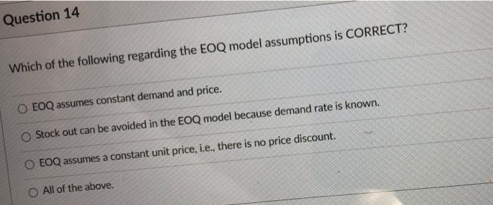Question 14 Which of the following regarding the