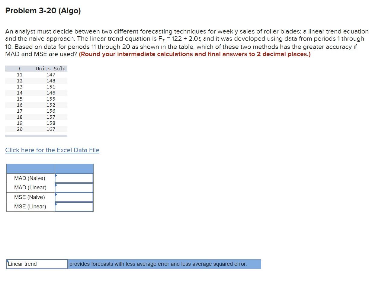 An analyst must decide between two different