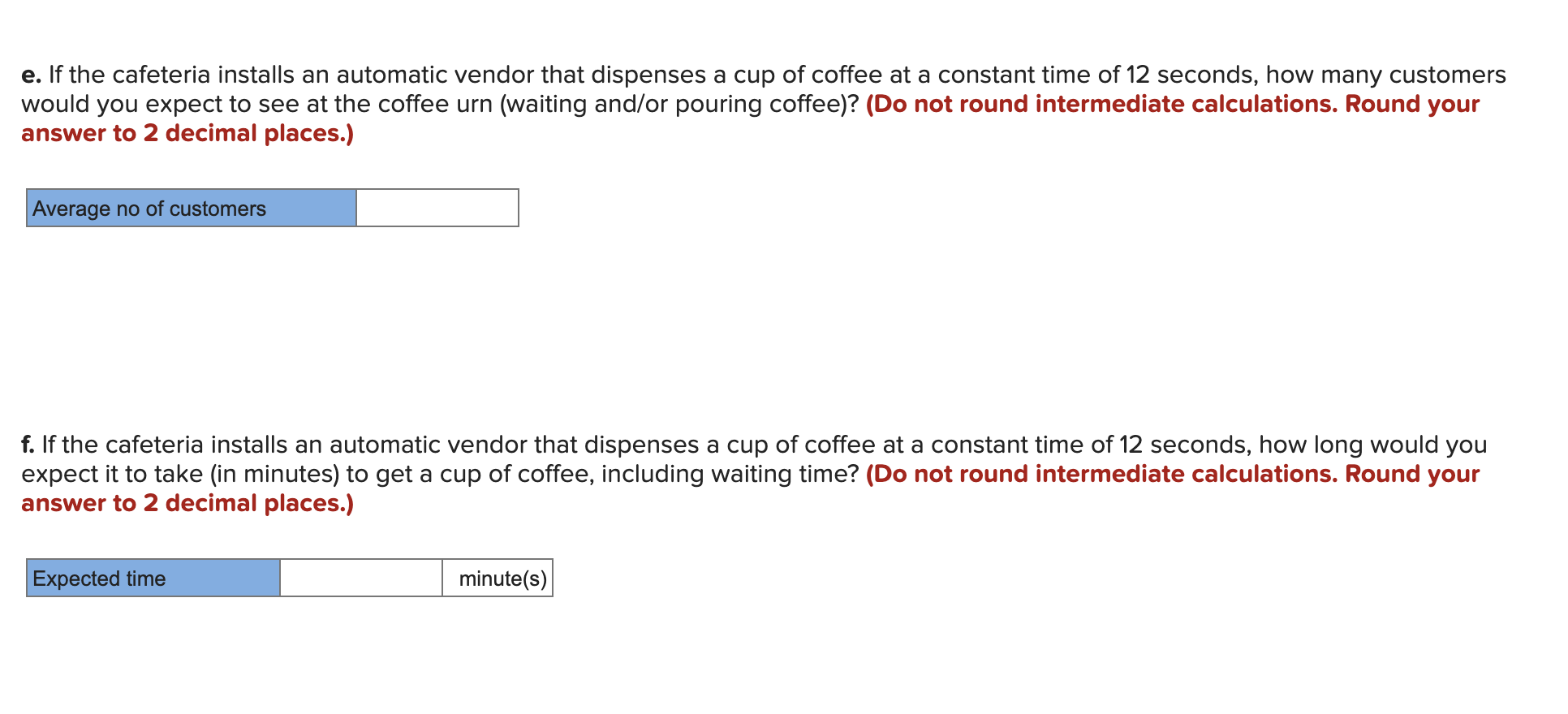 PLEASE ONLY ANSWER C, D, E, and F. PLEASE PROVIDE