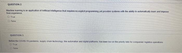 Machine leaming is an application of Artificial