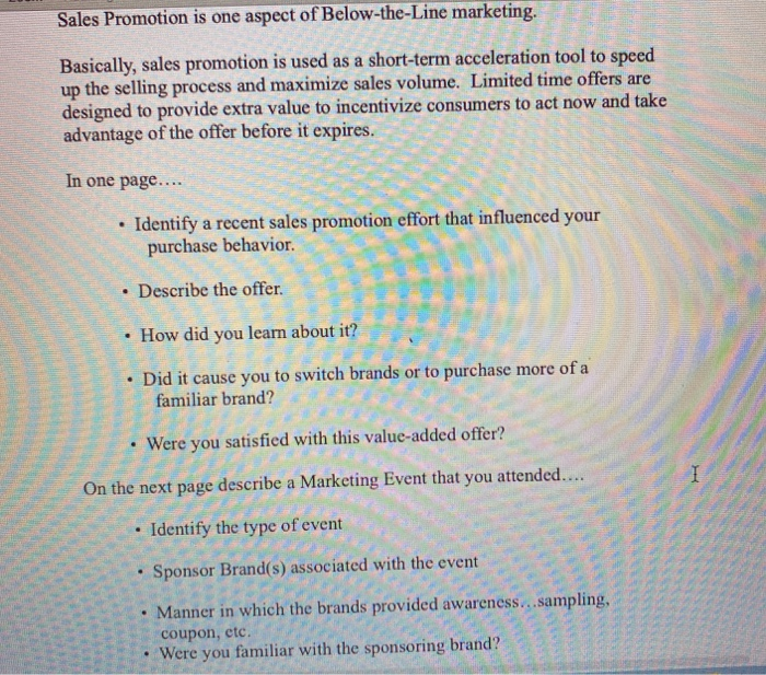 Sales Promotion is one aspect of Below-the-Line