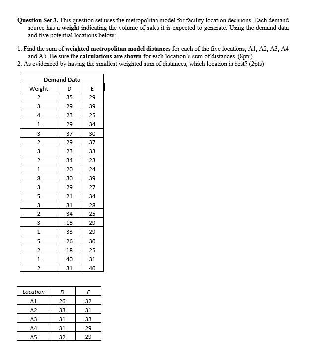 Question Set 3. This question set uses the