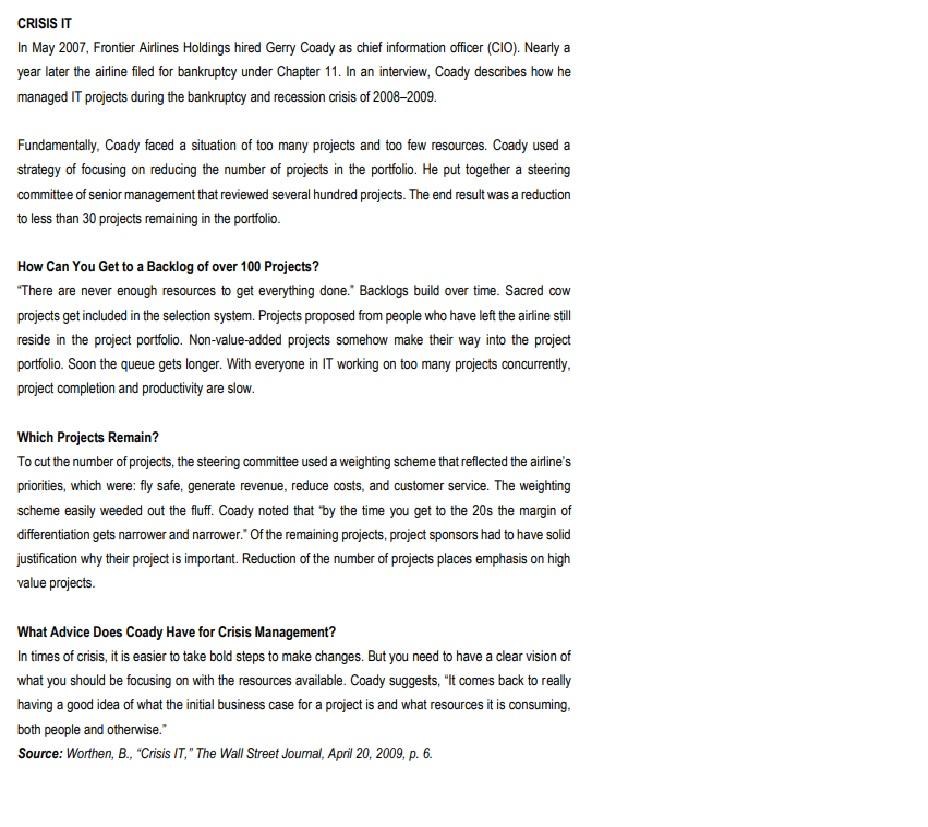 Identify and briefly explain ANY FOUR (4)