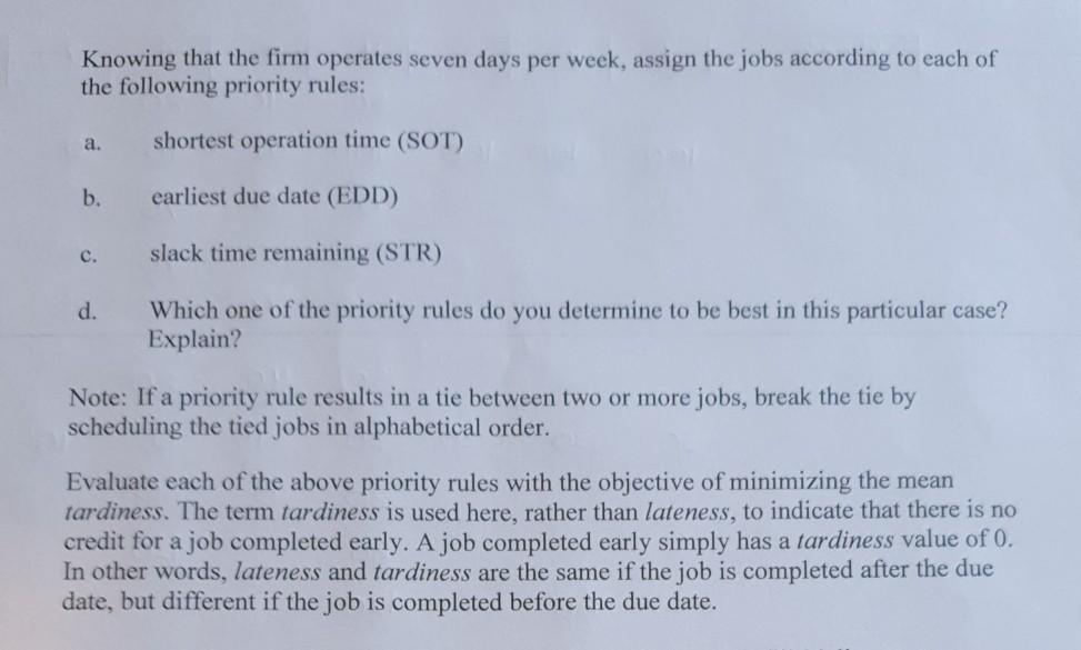 3. An auto body shop has five jobs to process