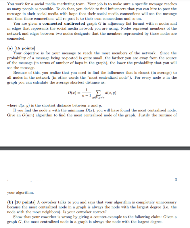 You work for a social media marketing team. Your