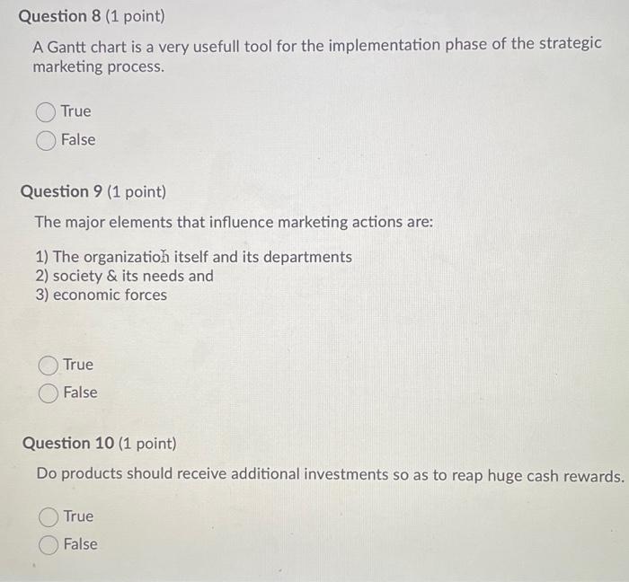 Question 8 (1 point) A Gantt chart is a very
