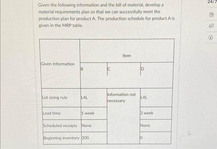 Q15 24/7 Given the following information and the