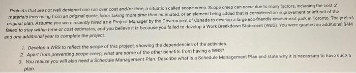 Projects that are not well designed can run over