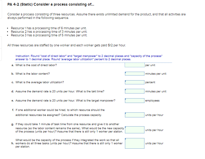 PA 4-2 (Static) Consider a process consisting