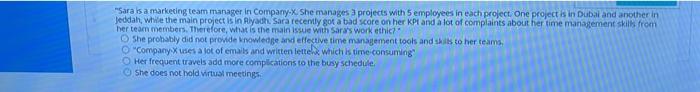 "Sara is a marketing team manager in Company. She