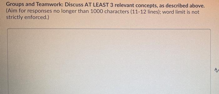 Groups and Teamwork: Discuss AT LEAST 3 relevant