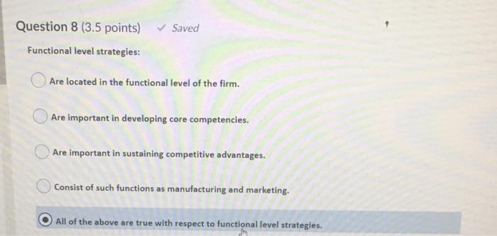 Question 8 (3.5 points) Saved Functional level