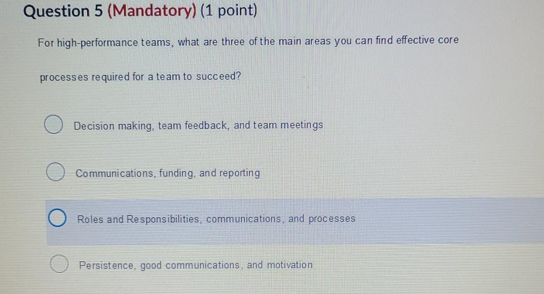 Question 3 (Mandatory) (1 point) Some leaders