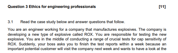 Question 3 Ethics for engineering professionals
