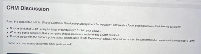 CRM Discussion Read the associated article: Why