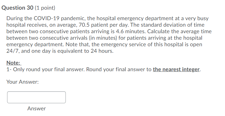 Question 30 (1 point) During the COVID-19