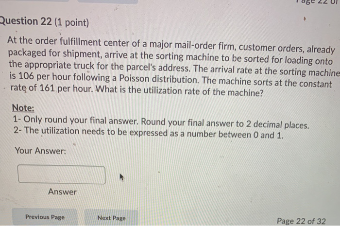 Question 22 (1 point) At the order fulfillment
