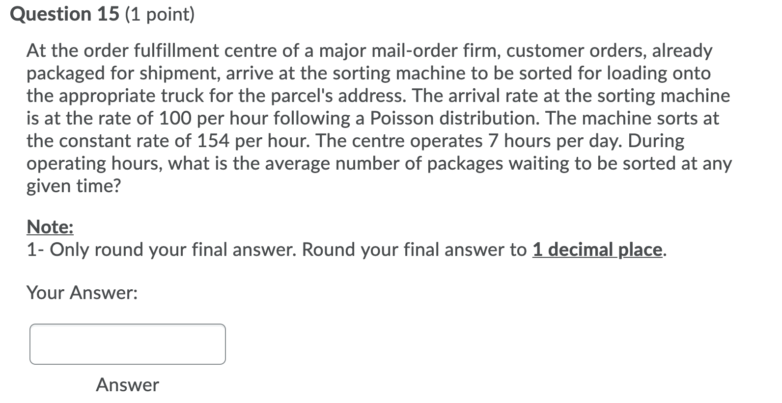 Question 15 (1 point) At the order fulfillment