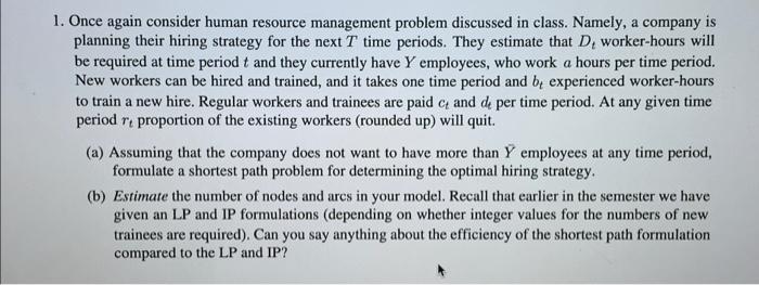 1. Once again consider human resource management