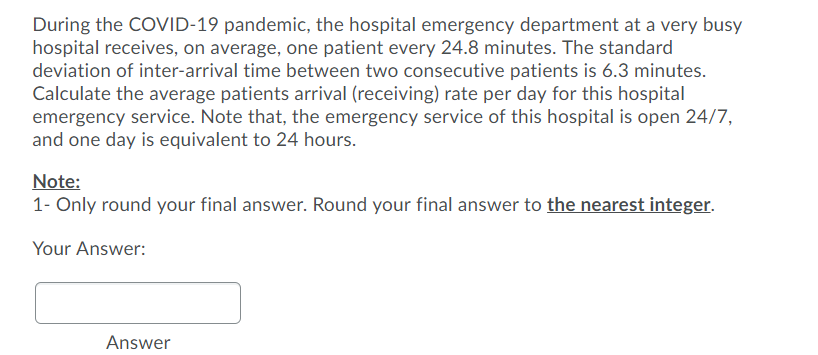 During the COVID-19 pandemic, the hospital