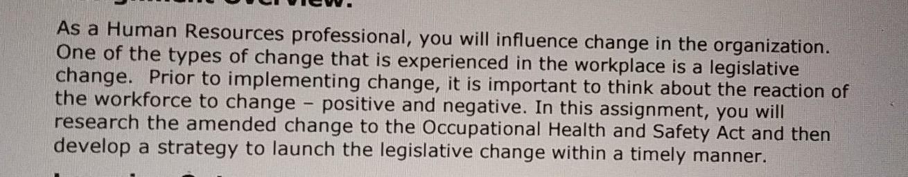 it's a change management question As a Human