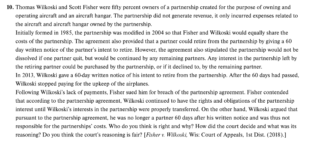 10. Thomas Wilkoski and Scott Fisher were fifty